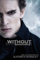 Without Shadows by Kathryn Horsley