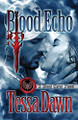 Blood Echo by Tessa Dawn
