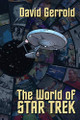 The World Of Star Trek David Gerrold 9781939888433