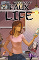 Faux Life by E A Rappaport