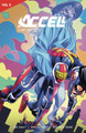 Accell Vol. 3 by Joe Casey