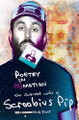 Poetry in (e)motion: The Illustrated Words of Scroobius Pip Scroobius Pip 9781848566170 [USED COPY]