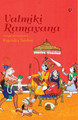 Valmiki's Ramayana by Rajendra Tandon