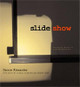 SlideShow by Darsie Alexander (Baltimore Museum of Art)