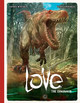 Love: The Dinosaur by Frederic Brremaud