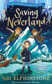 Saving Neverland Abi Elphinstone 9780241473320