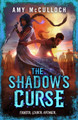 The Shadow's Curse by Amy McCulloch
