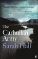 The Carhullan Army by Sarah Hall (Author)
