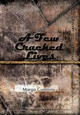 A Few Cracked Lives Margo Cummins 9781477136881