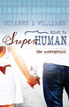 The Underground by Suzanne D Williams