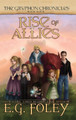 Book 4) Rise of Allies (the Gryphon Chronicles by E G Foley