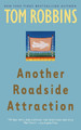 Another Roadside Attraction by Tom Robbins