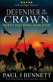 Defender of the Crown by Paul J Bennett