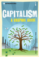 Introducing Capitalism: A Graphic Guide Dan Cryan 9781848310551
