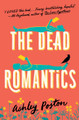The Dead Romantics Ashley Poston 9780008566562