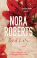 Red Lily: Number 3 in series Nora Roberts 9780349411620