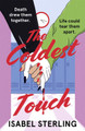 The Coldest Touch Isabel Sterling 9781529388107