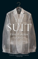 The Suit: Form, Function and Style Christopher Breward 9781780235233