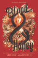 Blood & Honey Shelby Mahurin 9780062878052