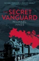 The Secret Vanguard by Michael Innes