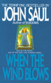When the Wind Blows by John Saul