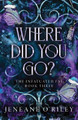 Where Did You Go? (Standard Edition) Jeneane O'Riley 9781464237331