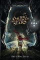 Among Treacherous Stars Kate MacLeod 9781946552594