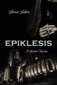 Epiklesis by Steven Sellers
