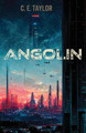 Angolin by C.E. Taylor