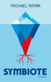 Symbiote Michael Nayak 9781915998422