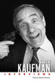 Lloyd Kaufman: Interviews Mathew Klickstein 9781496855213