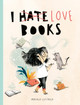 I Love Books Mariajo Ilustrajo 9781836000174