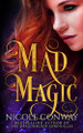 Mad Magic by Nicole Conway