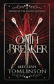Oathbreaker by Meghan Tomlinson