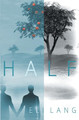 Half by Eli Lang