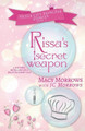 Rissa's Secret Weapon by Macy Morrows
