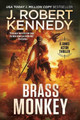 Brass Monkey J Robert Kennedy 9781990418341