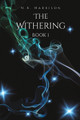 The Withering by N.K. Harrison