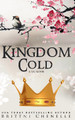 Kingdom Cold Brittni Chenelle 9781836025283