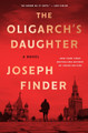 The Oligarch's Daughter Joseph Finder 9780063396012