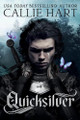 Quicksilver Callie Hart 9781538774199