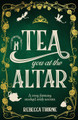Tea You at the Altar Rebecca Thorne 9781035031047