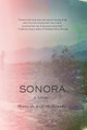 Sonora by Hannah Lillith Assadi