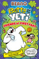 BEANO Betty and the Yeti: Friends at First Fart by Beano Studios