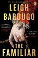 The Familiar Leigh Bardugo 9780241999844