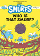 The Smurfs -- Who Is This Smurf? Tebo 9781545816936