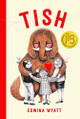 Tish by Edwina Wyatt