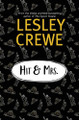 Hit & Mrs. by Lesley Crewe