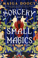 Sorcery and Small Magics Maiga Doocy 9780356523996