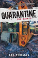 Quarantine Book 2: The Saints by Thomas Lex